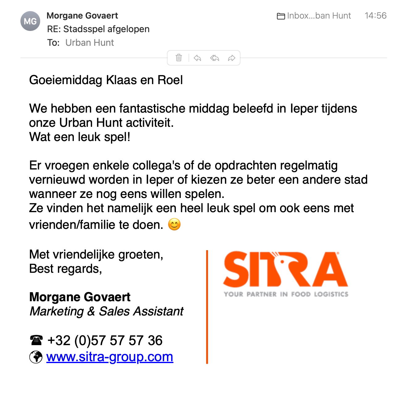 Een reactie over het stadsspel Urban Hunt van Morgane Govaert: We hebben een fantastische middag beleefd in Ieper tijdens onze Urban Hunt activiteit.Wat een leuk spel! Er vroegen enkele collega's of de opdrachten regelmatig vernieuwd worden in Ieper of kiezen ze beter een andere stad wanneer ze nog eens willen spelen. Ze vinden het namelijk een heel leuk spel om ook eens met vrienden/familie te doen. :-)