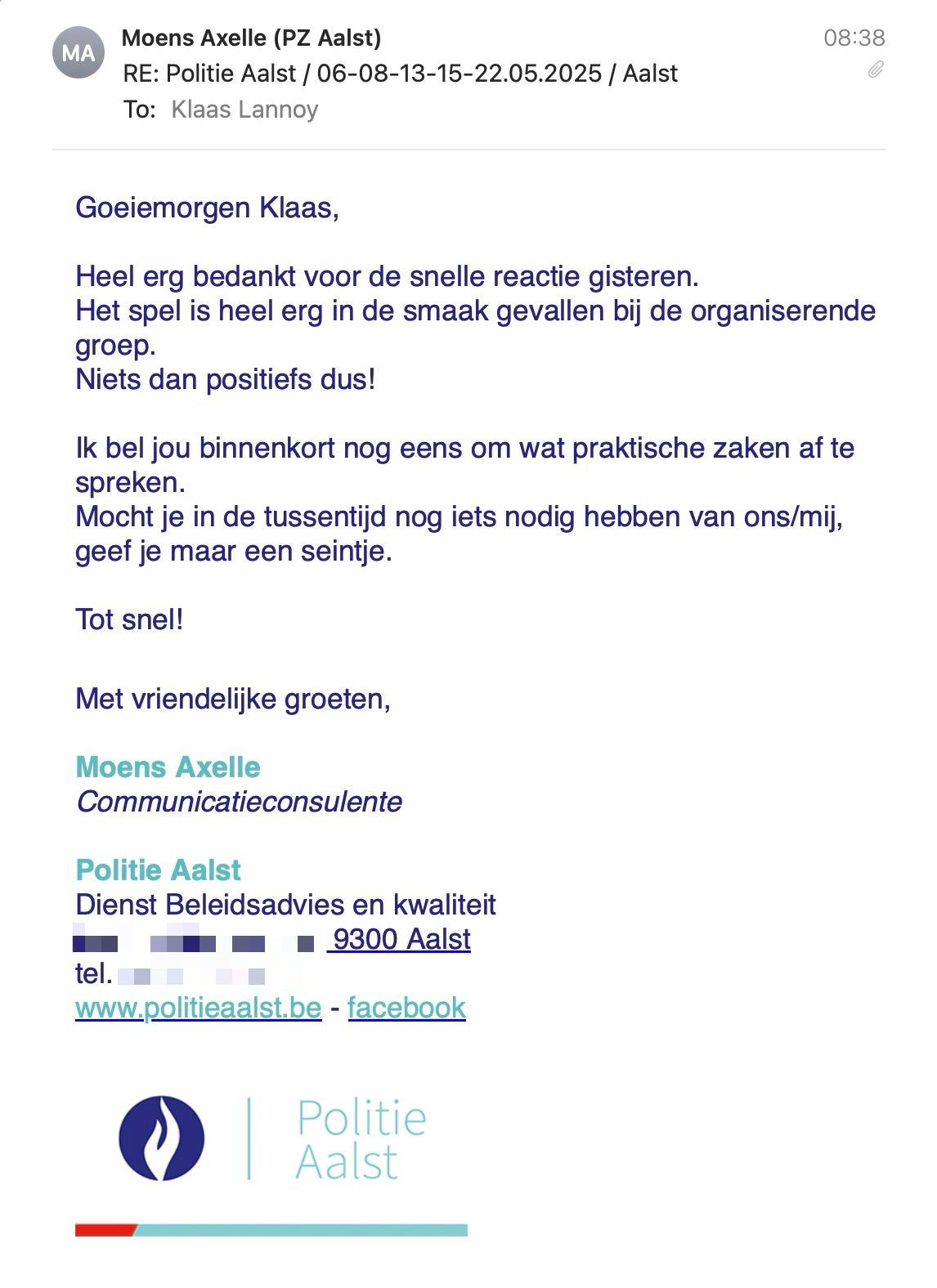 Een reactie over het stadsspel Urban Hunt van Moens Axelle: Goeiemorgen Klaas,
Heel erg bedankt voor de snelle reactie gisteren. Het spel is heel erg in de smaak gevallen bij de organiserende groep.
Niets dan positiefs dus!
Ik bel jou binnenkort nog eens om wat praktische zaken af te spreken.
Mocht je in de tussentijd nog iets nodig hebben van ons/mij, geef je maar een seintje.
Tot snel!
Met vriendelijke groeten,
Moens Axelle