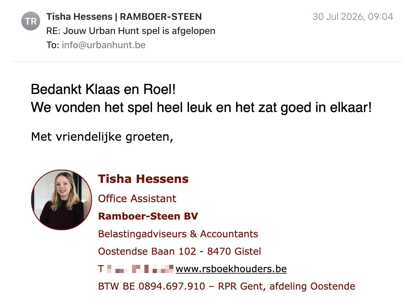 Een reactie over het stadsspel Urban Hunt van Tisha Hessens: Bedankt Klaas en Roel!

We vonden het spel heel leuk en het zat goed in elkaar!