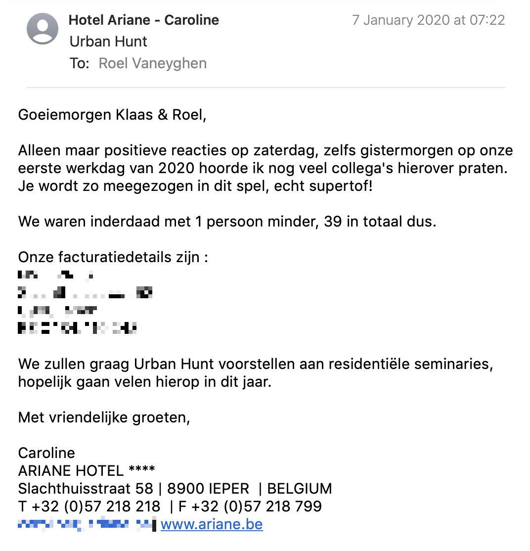 Een reactie over het stadsspel Urban Hunt van Caroline - Ariane Hotel: Alleen maar positieve reacties op zaterdag, zelfs gistermorgen op onze eerste werkdag van 2020 hoorde ik nog veel collega's hierover praten. Je wordt zo meegezogen in dit spel, echt supertof!