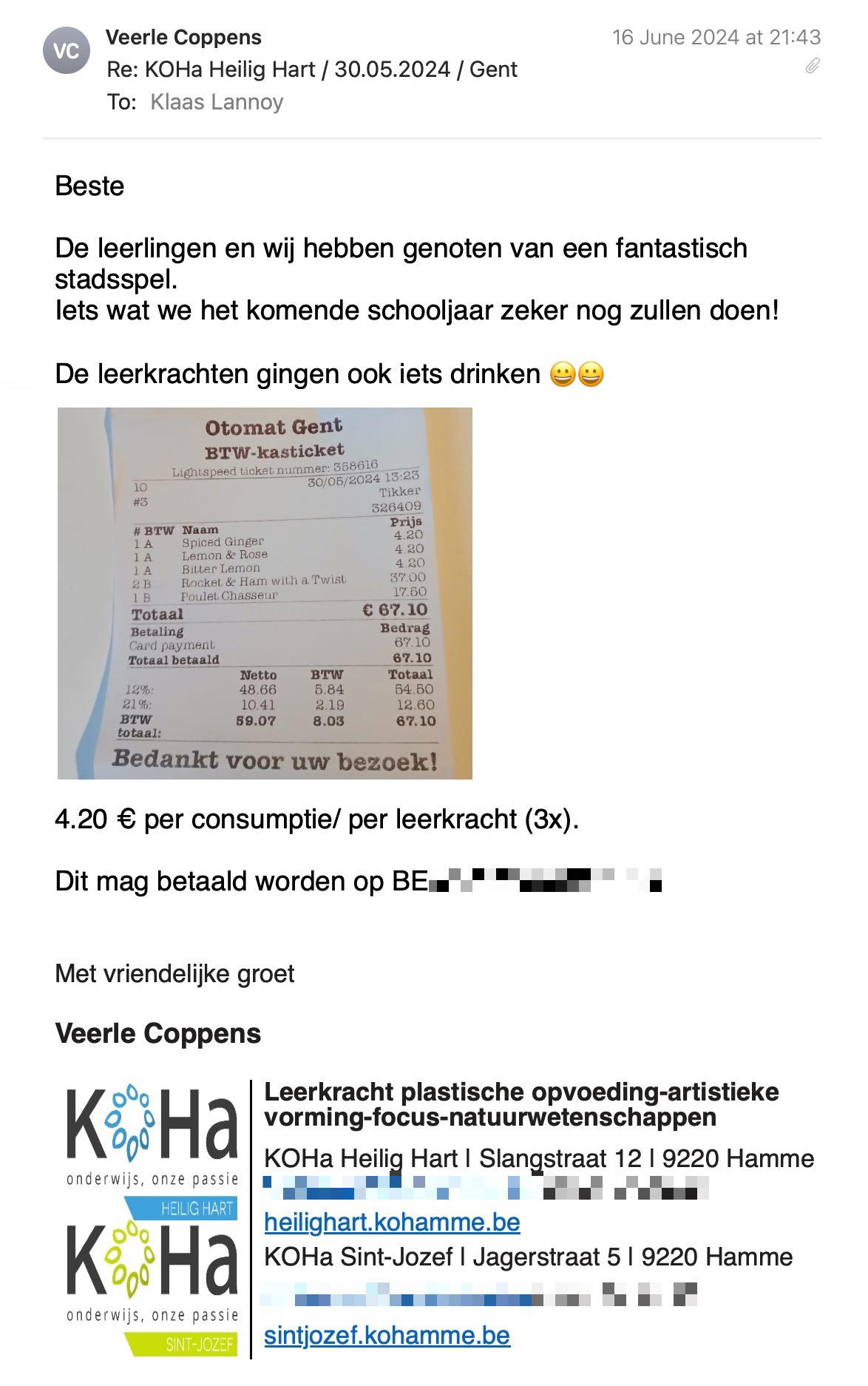 Een reactie over het stadsspel Urban Hunt van Veerle Coppens: Beste
De leerlingen en wij hebben genoten van een fantastisch stadsspel.
Iets wat we het komende schooljaar zeker nog zullen doen!
De leerkrachten gingen ook iets drinken