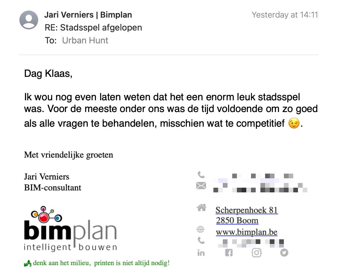 Een reactie over het stadsspel Urban Hunt van Jari Verniers: Ik wou nog even laten weten dat het een enorm leuk stadsspel was. Voor de meeste onder ons was de tijd voldoende om zo goed als alle vragen te behandelen, misschien wat te competitief.