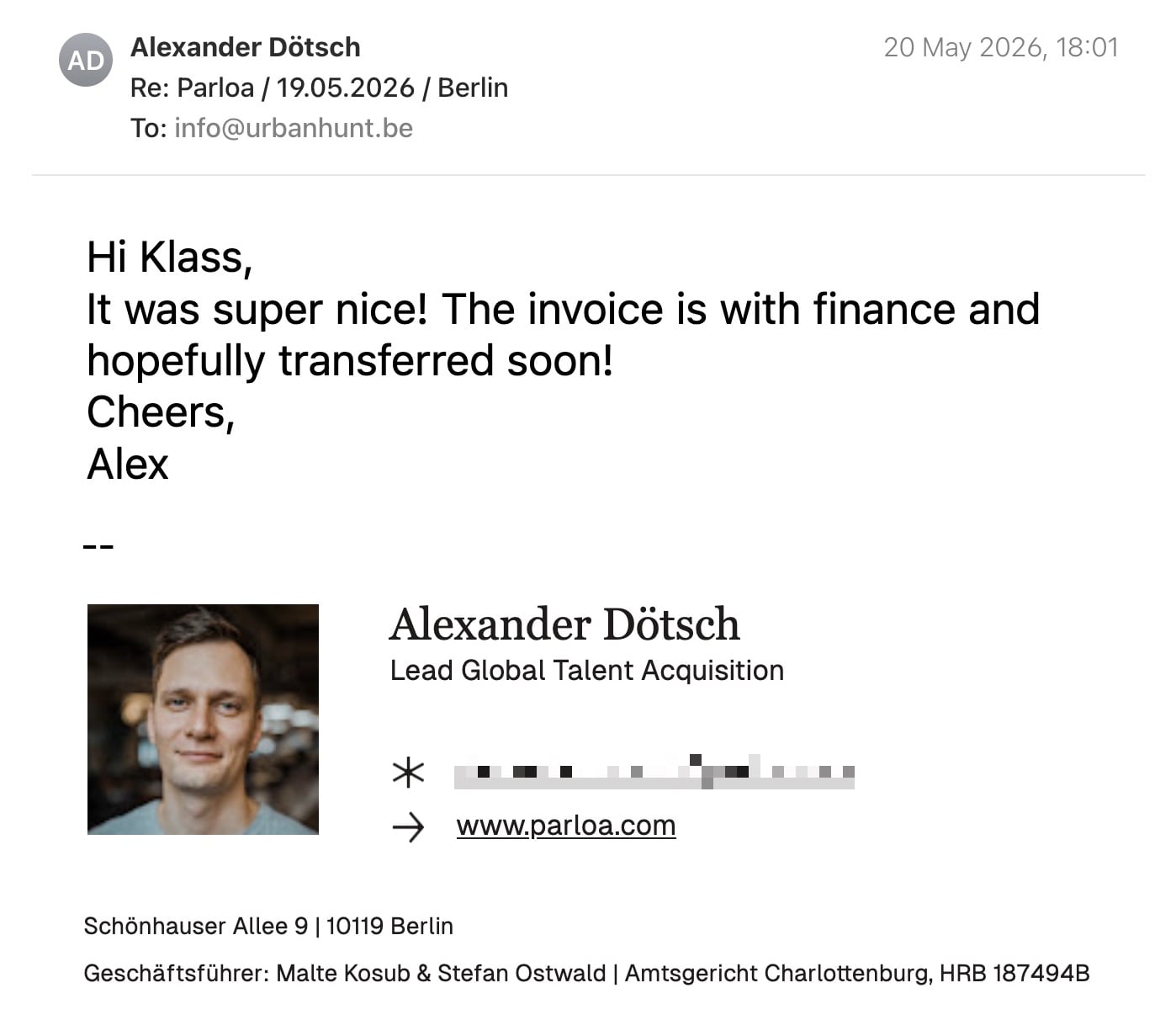 Een reactie over het stadsspel Urban Hunt van Alexander Dötsch: Hi Klass,
It was super nice! The invoice is with finance and hopefully transferred soon!
Cheers,
Alex