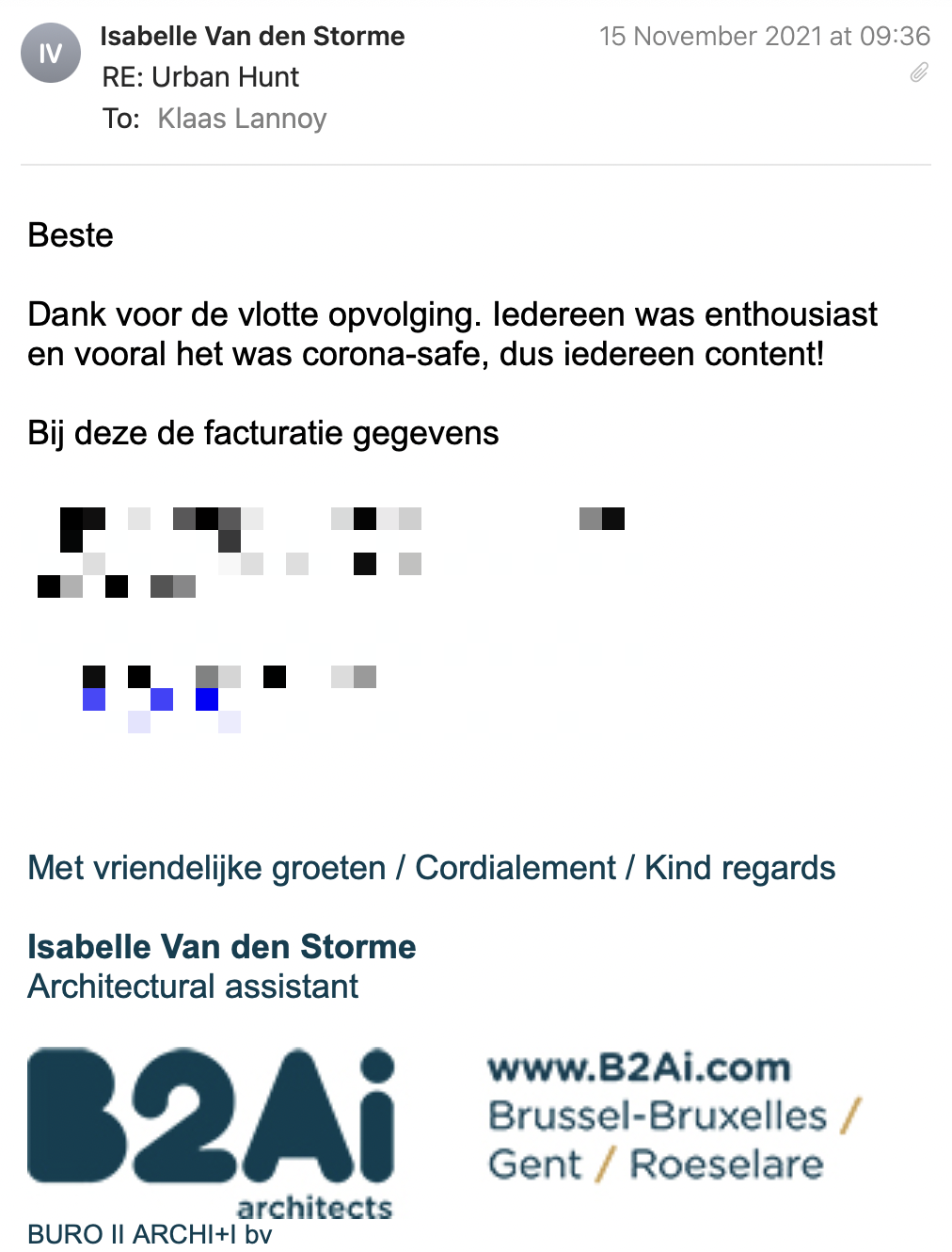 Een reactie over het stadsspel Urban Hunt van Isabelle Vandenstorme: Dank voor de vlotte opvolging. Iedereen was enthousiast en vooral het was corona-safe, dus iedereen content!
