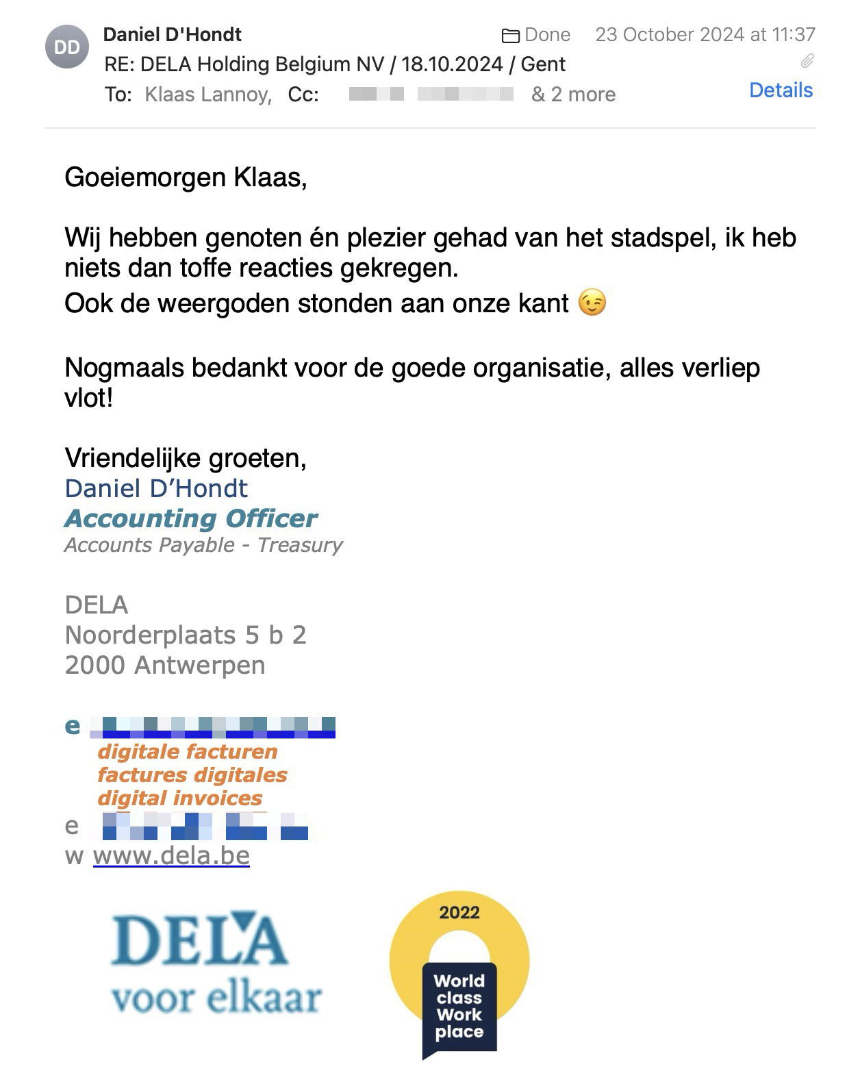 Een reactie over het stadsspel Urban Hunt van Daniel D’Hondt: Goeiemorgen Klaas,
 
Wij hebben genoten én plezier gehad van het stadspel, ik heb niets dan toffe reacties gekregen.
Ook de weergoden stonden aan onze kant 😉
 
Nogmaals bedankt voor de goede organisatie, alles verliep vlot!